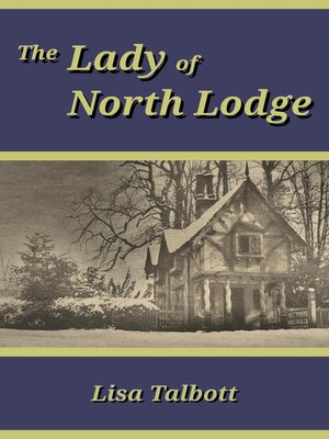 cover image of The Lady of North Lodge